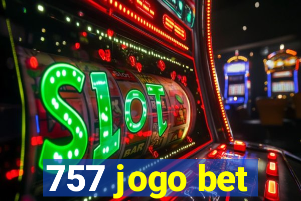 757 jogo bet